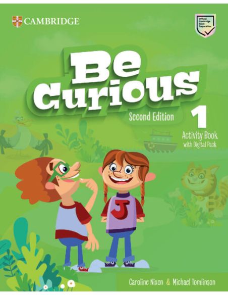 Be Curious Second Edition Activity Book And Home Booklet With Digital Pack Level 1