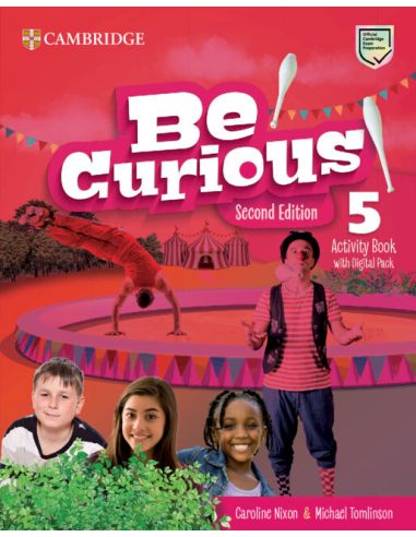 Be Curious Second Edition Activity Book And Home Booklet With Digital Pack Level 5